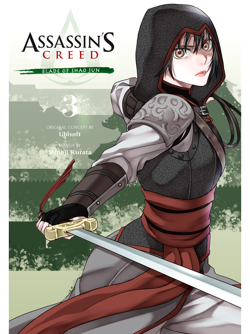 Title details for Assassin's Creed: Blade of Shao Jun, Volume 3 by Minoji Kurata - Wait list